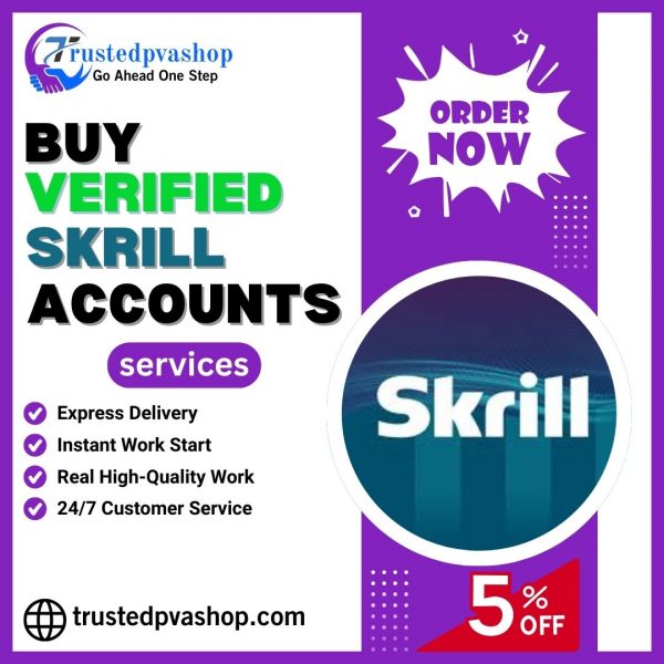 Buy Verified Skrill Accounts